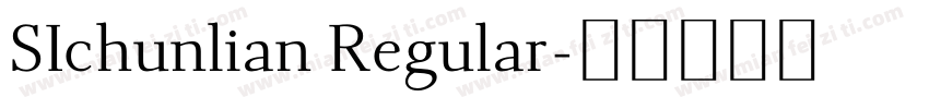 SIchunlian Regular字体转换